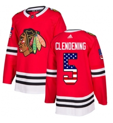 Men's Adidas Chicago Blackhawks #5 Adam Clendening Authentic Red USA Flag Fashion NHL Jersey