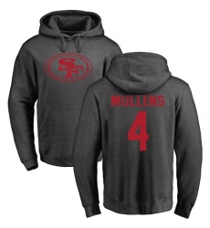 NFL Nike San Francisco 49ers #4 Nick Mullens Ash One Color Pullover Hoodie